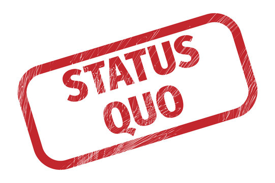 STATUS QUO